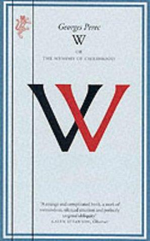 Cover of W, or the Memory of Childhood
